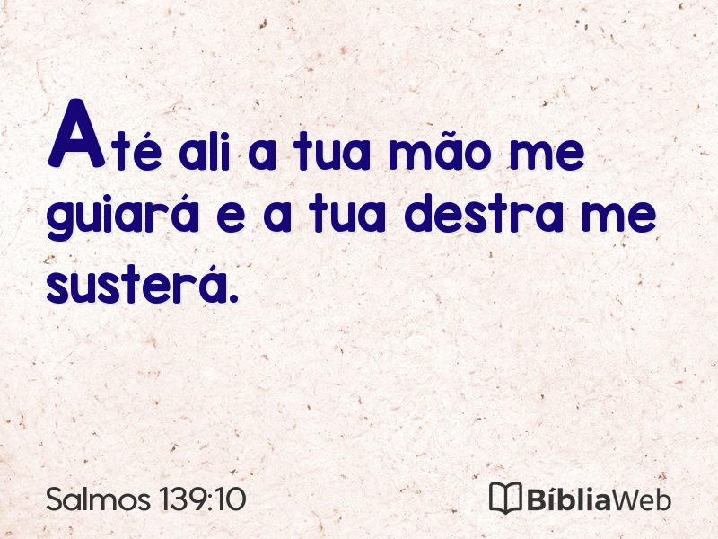 Salmos 139:10 em imagem para compartilhar