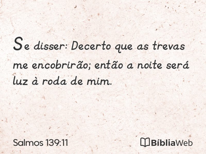 Salmos 139:11 em imagem para compartilhar