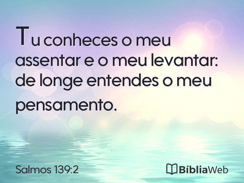 Salmos 139:2 em imagem para compartilhar