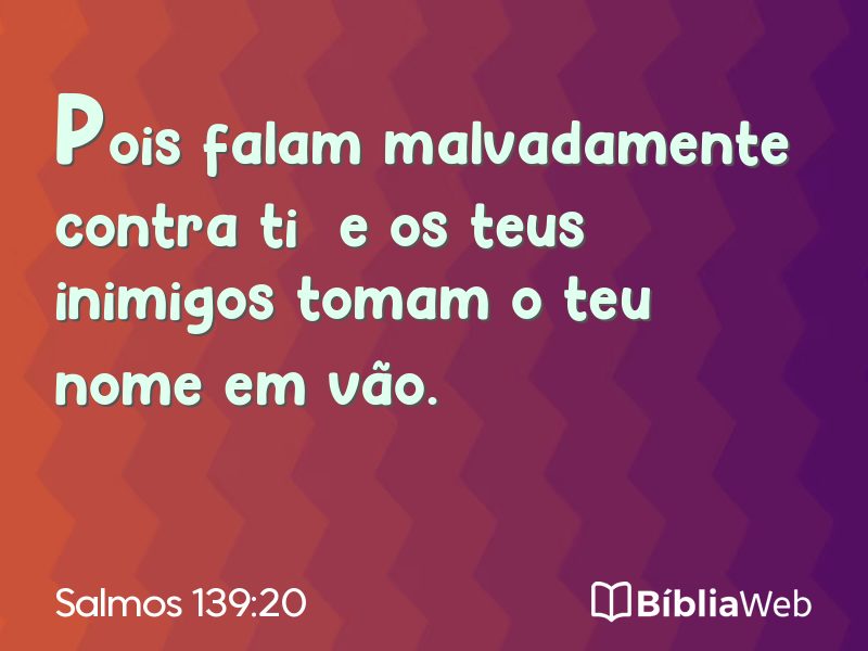 Salmos 139:20 em imagem para compartilhar