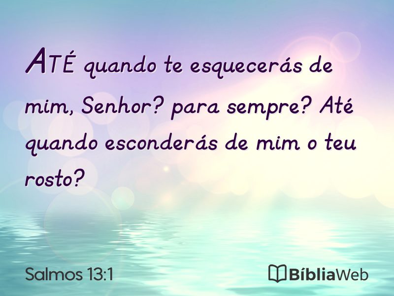Salmos 13:1 em imagem para compartilhar
