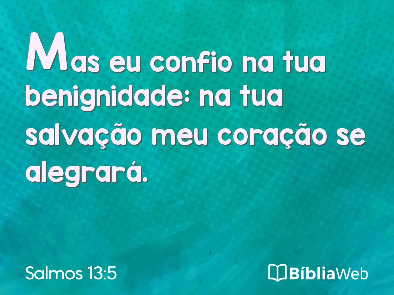 Salmos 13:5 em imagem para compartilhar
