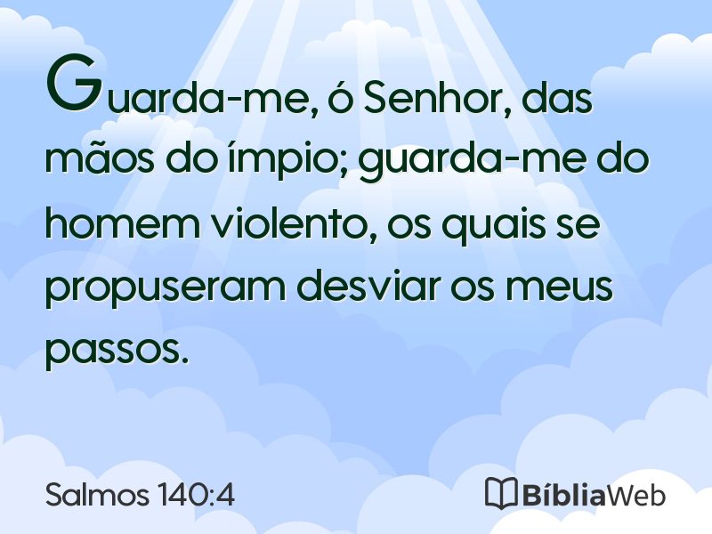 Salmos 140:4 em imagem para compartilhar