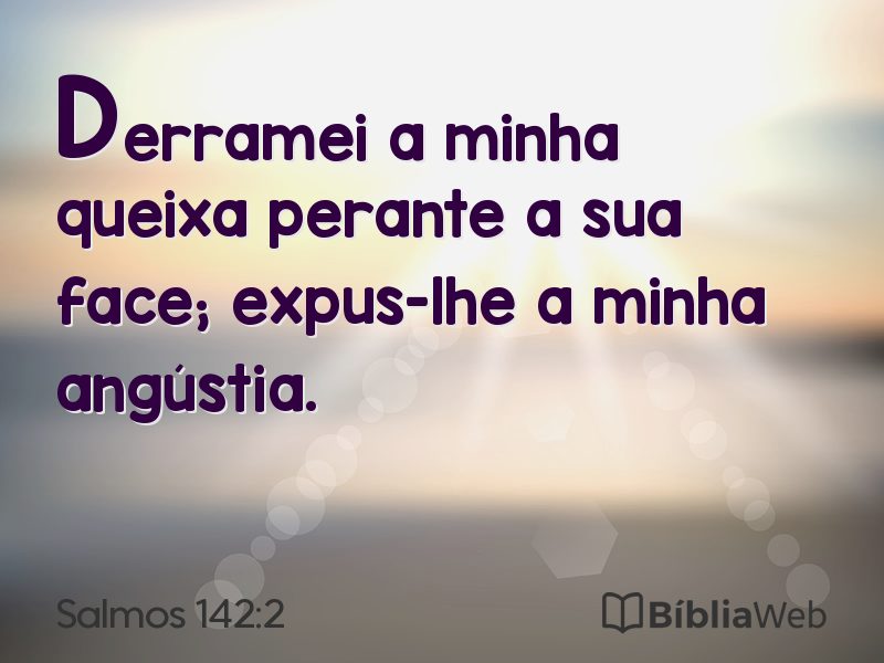 Salmos 142:2 em imagem para compartilhar