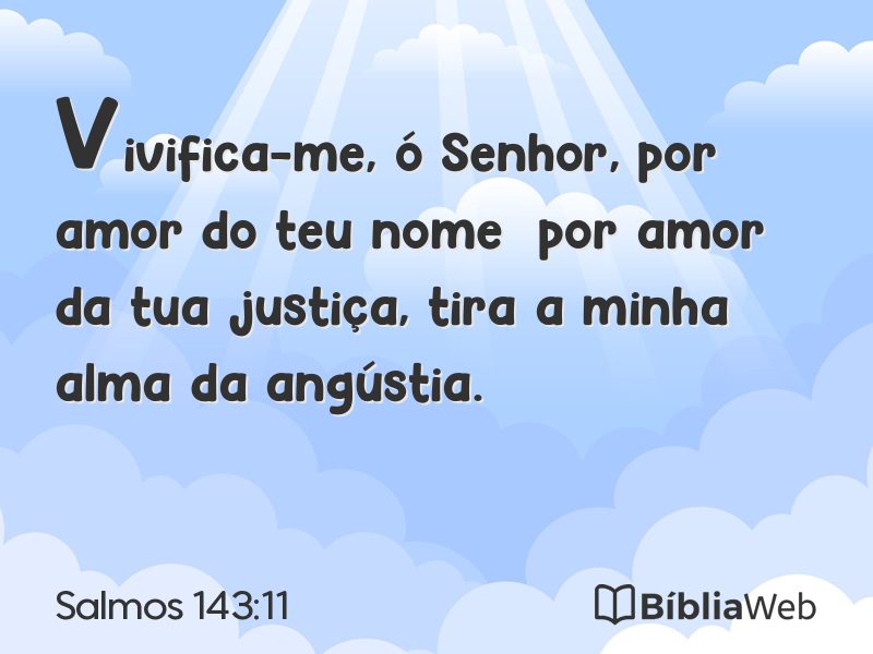 Salmos 143:11 em imagem para compartilhar