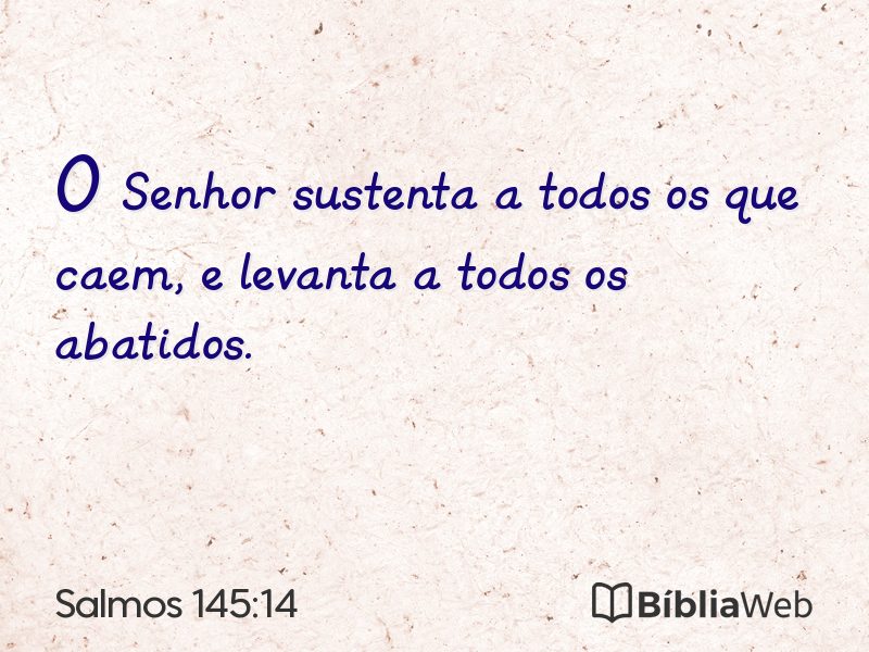 Salmos 145:14 em imagem para compartilhar