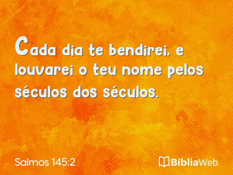 Salmos 145:2 em imagem para compartilhar