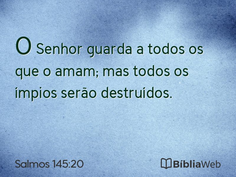 Salmos 145:20 em imagem para compartilhar