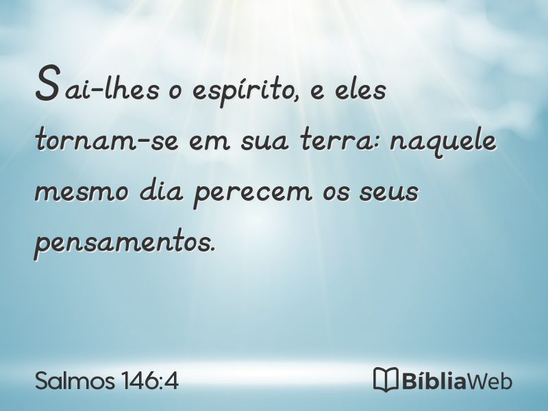 Salmos 146:4 em imagem para compartilhar