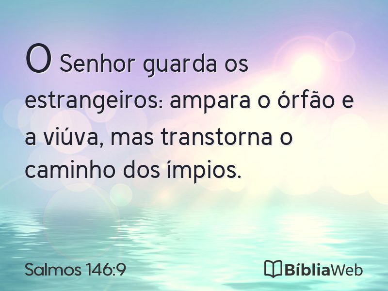 Salmos 146:9 em imagem para compartilhar