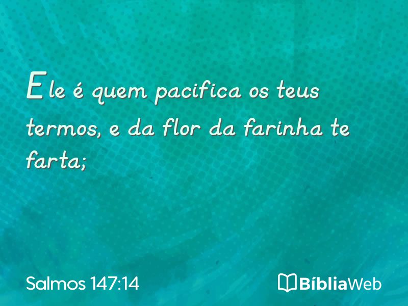 Salmos 147:14 em imagem para compartilhar