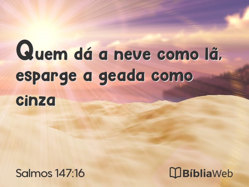 Salmos 147:16 em imagem para compartilhar