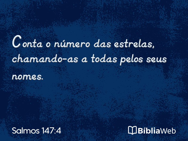 Salmos 147:4 em imagem para compartilhar