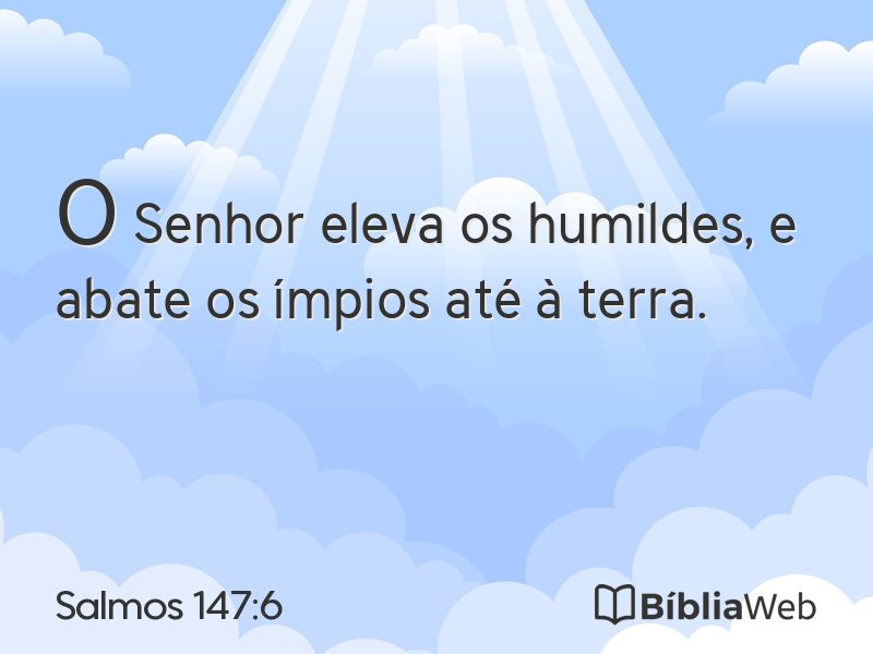 Salmos 147:6 em imagem para compartilhar
