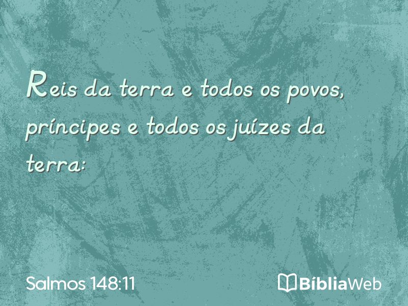 Salmos 148:11 em imagem para compartilhar
