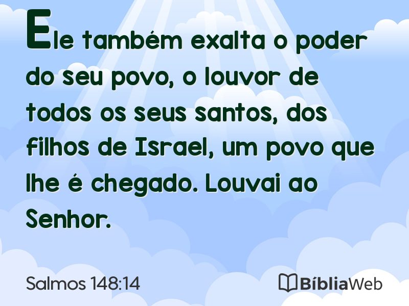 Salmos 148:14 em imagem para compartilhar
