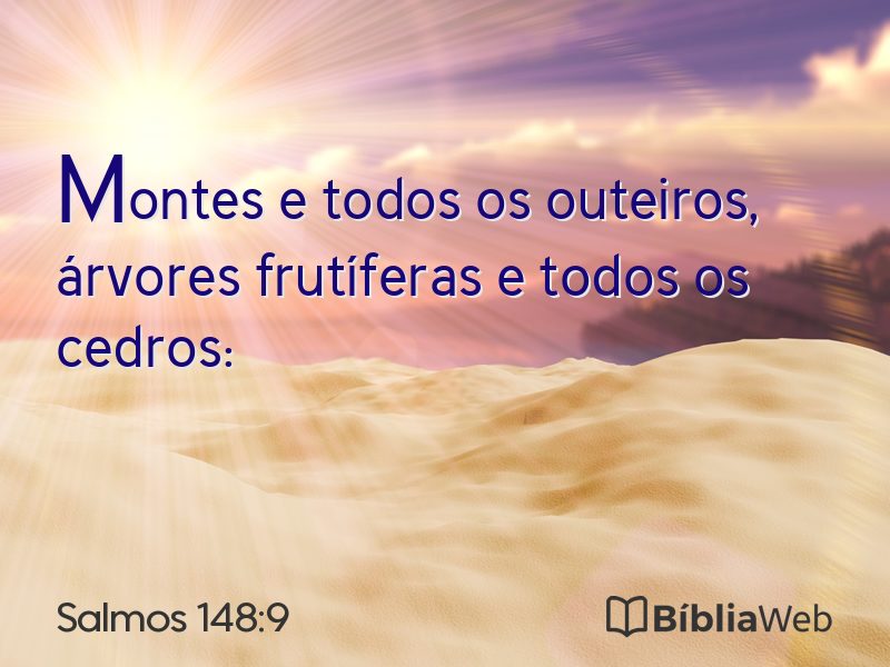 Salmos 148:9 em imagem para compartilhar