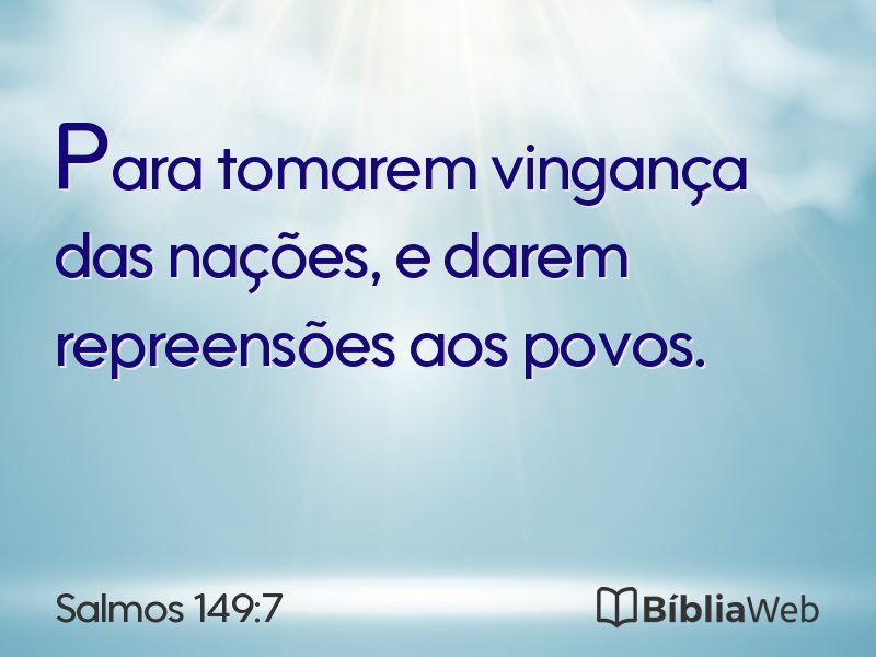 Salmos 149:7 em imagem para compartilhar