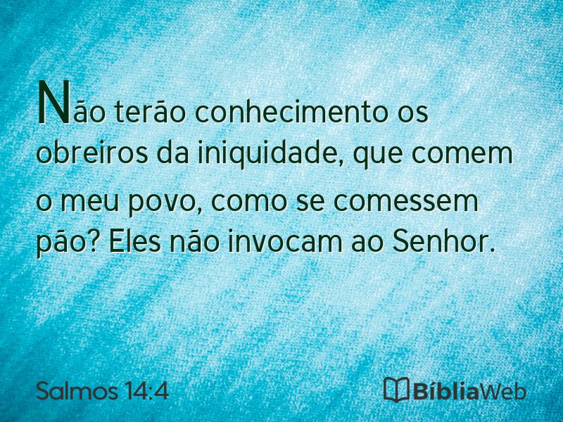 Salmos 14:4 em imagem para compartilhar