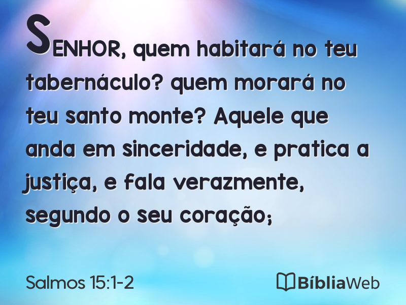 Salmos 15:1-2 em imagem para compartilhar