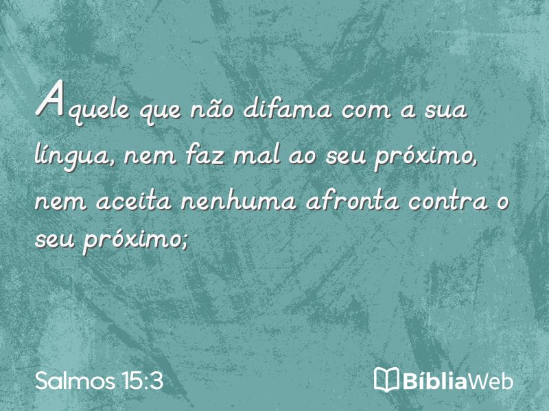 Salmos 15:3 em imagem para compartilhar