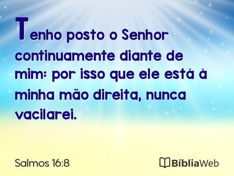 Salmos 16:8 em imagem para compartilhar