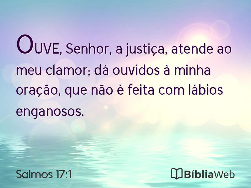 Salmos 17:1 em imagem para compartilhar