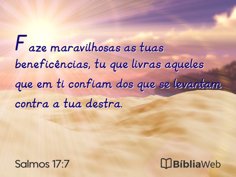 Salmos 17:7 em imagem para compartilhar