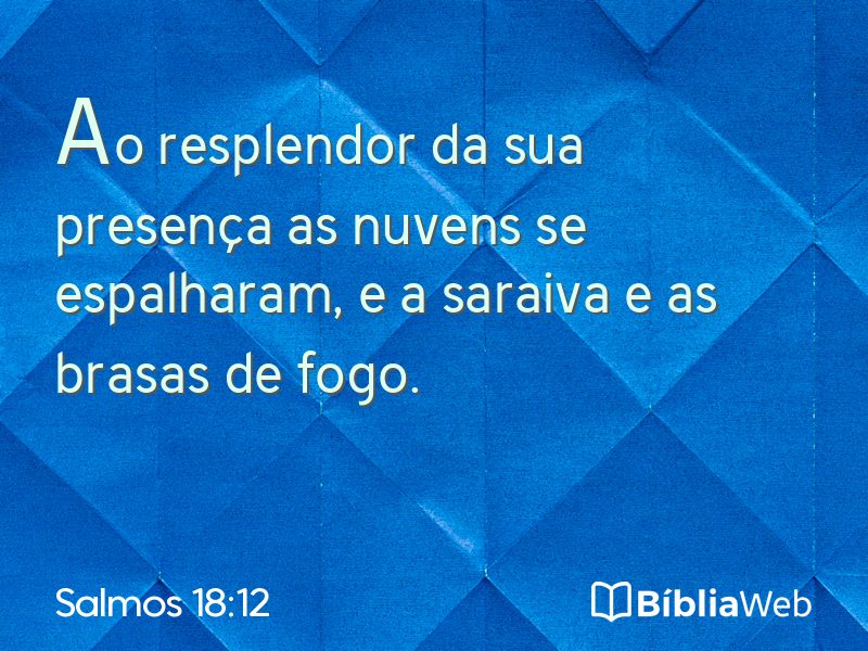 Salmos 18:12 em imagem para compartilhar