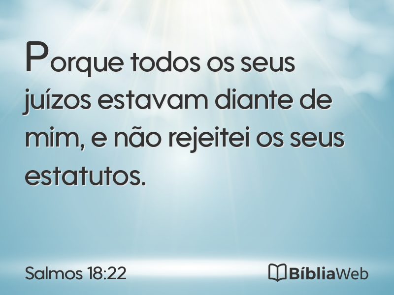 Salmos 18:22 em imagem para compartilhar