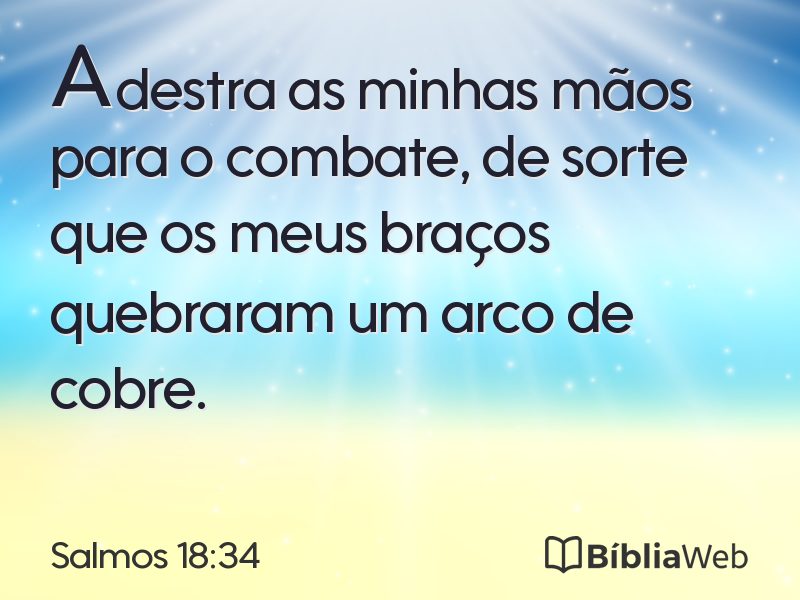 Salmos 18:34 em imagem para compartilhar