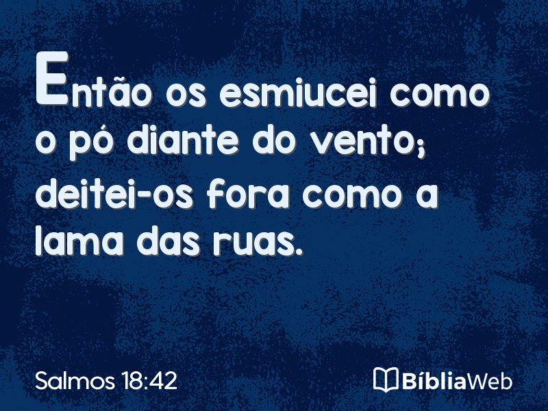 Salmos 18:42 em imagem para compartilhar