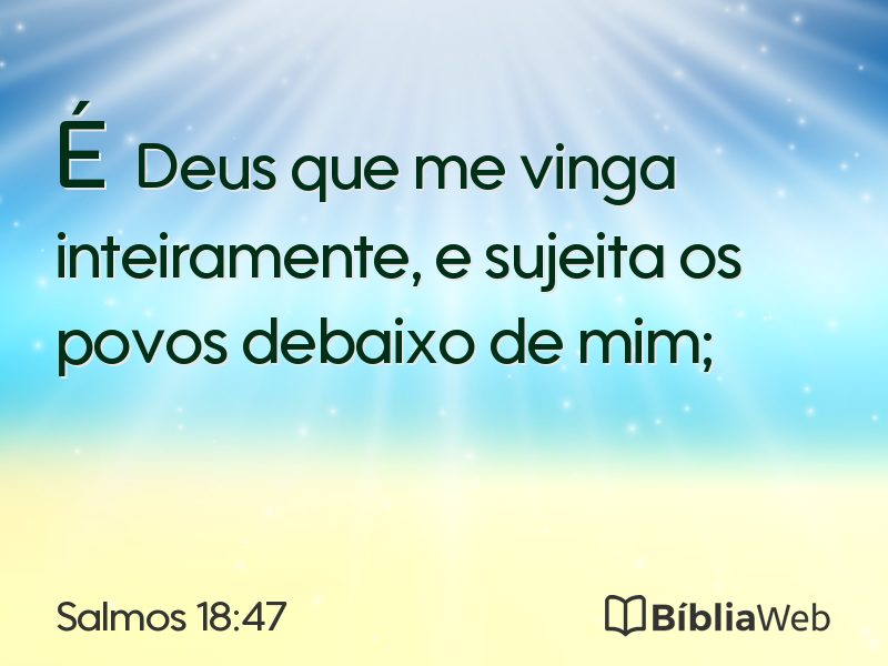 Salmos 18:47 em imagem para compartilhar