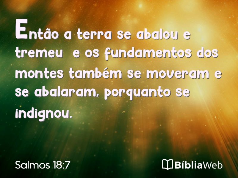 Salmos 18:7 em imagem para compartilhar