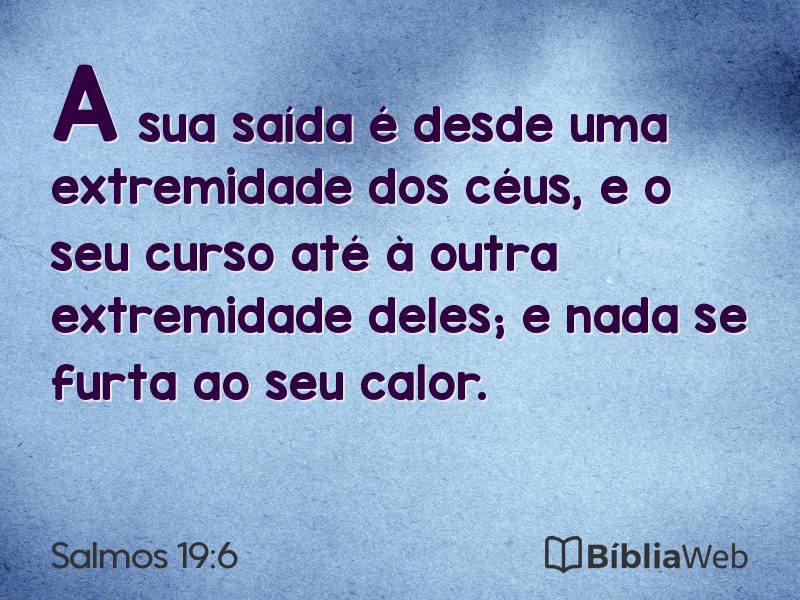 Salmos 19:6 em imagem para compartilhar