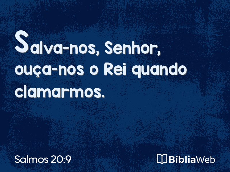 Salmos 20:9 em imagem para compartilhar