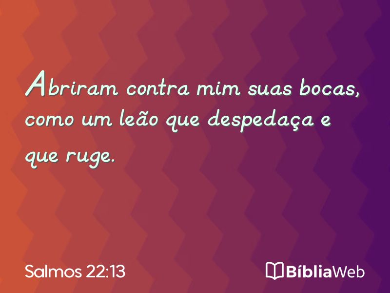 Salmos 22:13 em imagem para compartilhar