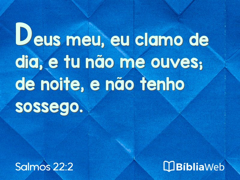 Salmos 22:2 em imagem para compartilhar