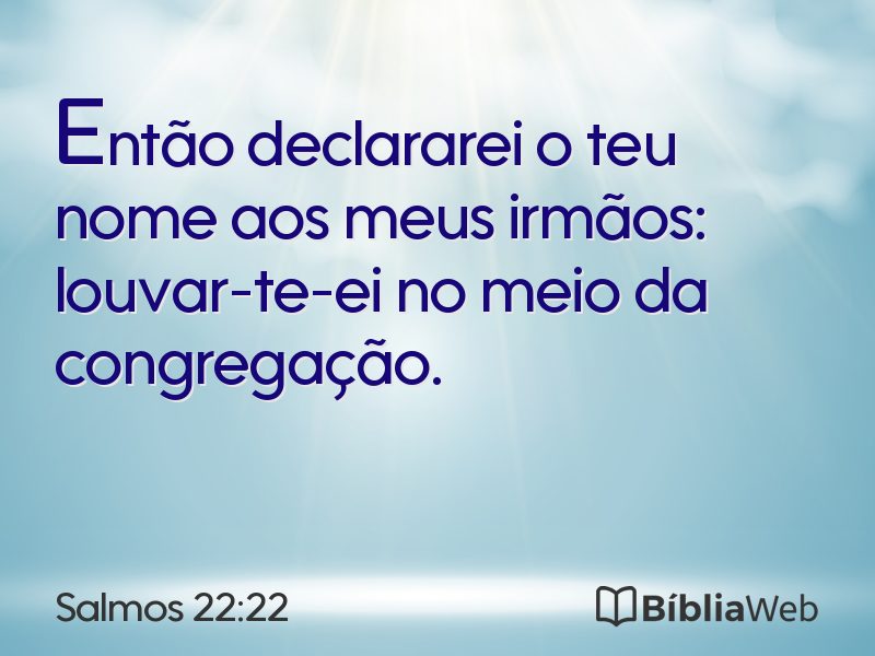 Salmos 22:22 em imagem para compartilhar