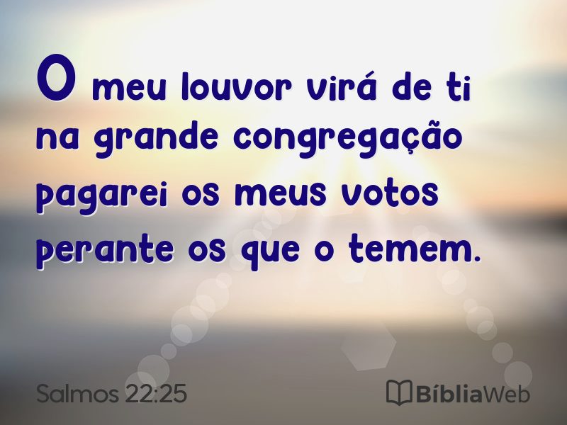 Salmos 22:25 em imagem para compartilhar