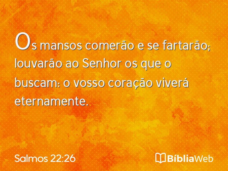Salmos 22:26 em imagem para compartilhar