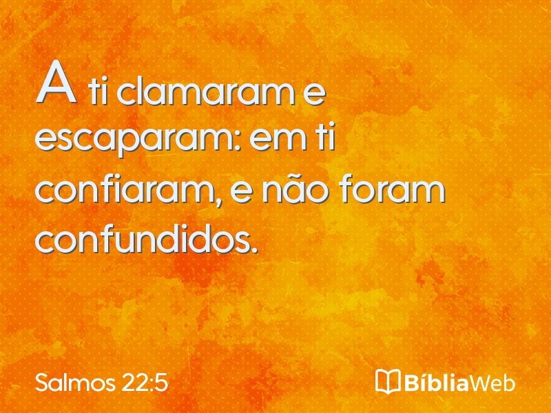 Salmos 22:5 em imagem para compartilhar