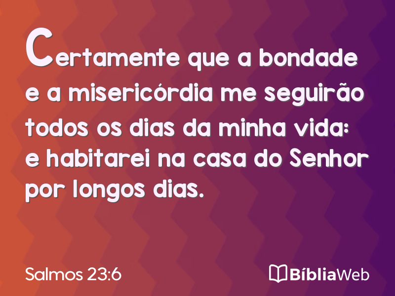 Salmos 23:6 em imagem para compartilhar