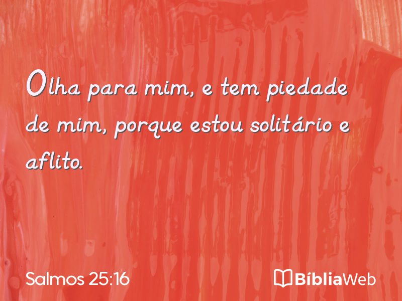 Salmos 25:16 em imagem para compartilhar