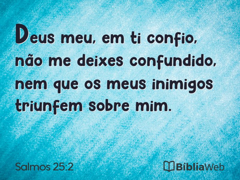 Salmos 25:2 em imagem para compartilhar