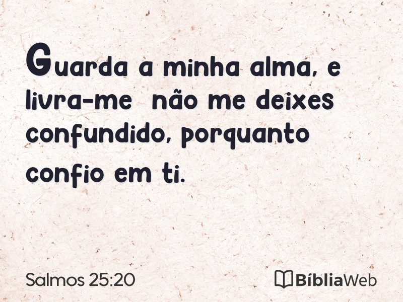 Salmos 25:20 em imagem para compartilhar