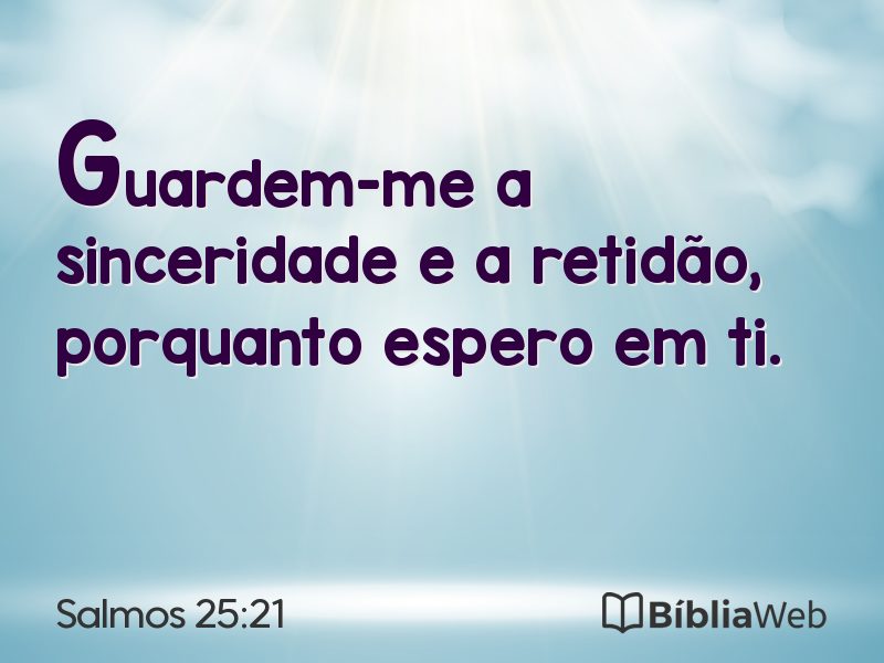 Salmos 25:21 em imagem para compartilhar