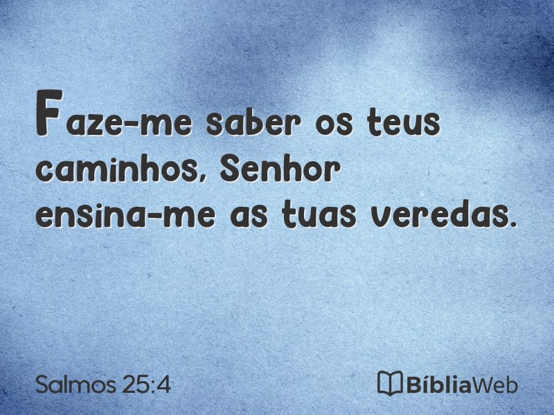 Salmos 25:4 em imagem para compartilhar