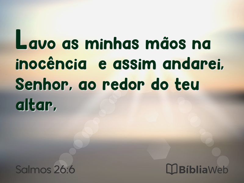 Salmos 26:6 em imagem para compartilhar