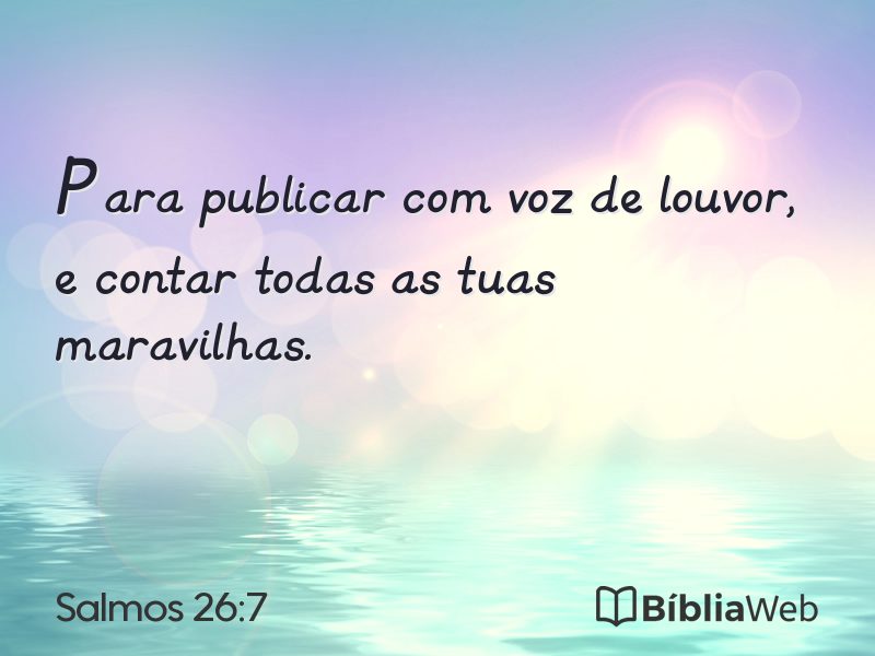 Salmos 26:7 em imagem para compartilhar